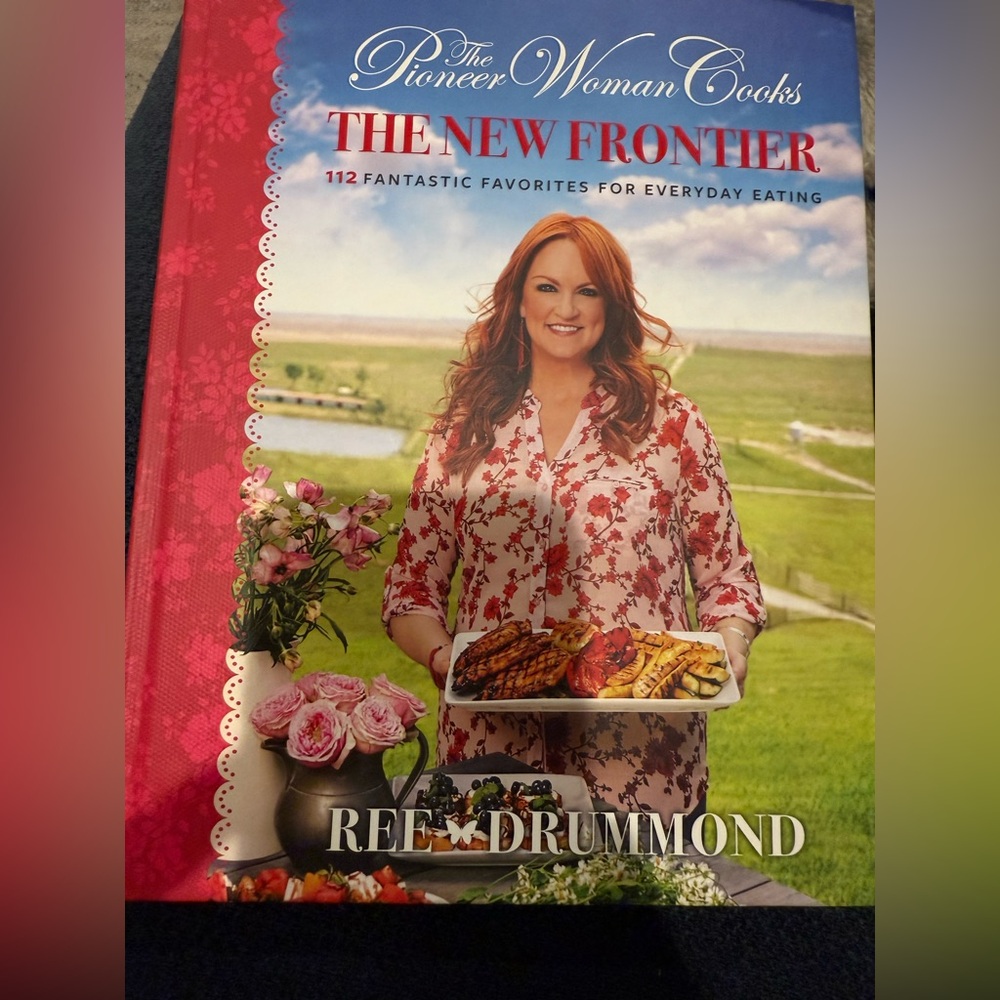 The Pioneer Woman Cooks:‎ The New Frontier Book
